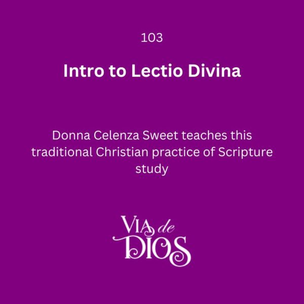 103 Intro to Lectio Divina