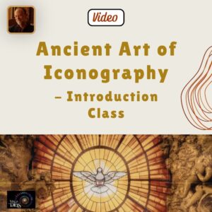 Ancient Art Of Iconography - Introduction Class